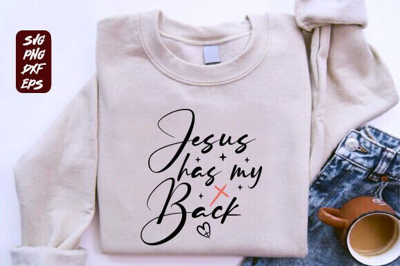 Jesus Has My Back SVG, Jesus PNG
