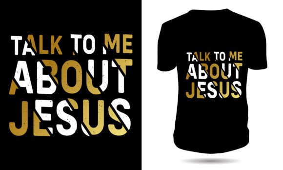 Talk to Me About Jesus Christian T-shirt Freebies
