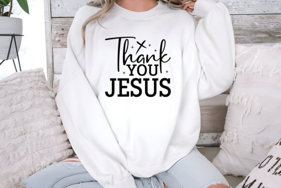Thank You Jesus SVG Design for T-Shirt Designs